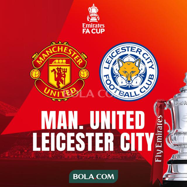 Piala FA - MU Vs Leicester City