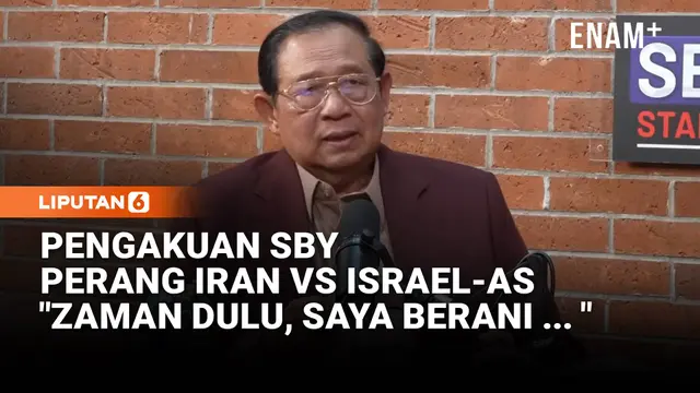 Pengakuan SBY Singgung Perang Iran Vs Israel-AS: Zaman Dulu, Saya Berani Naikkan...