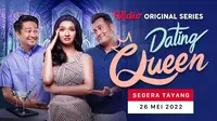 Vidio Original Series Dating Queen dibintangi oleh Raline Shah, Deva Mahenra, dan Arifin Putra. (Dok. Vidio)