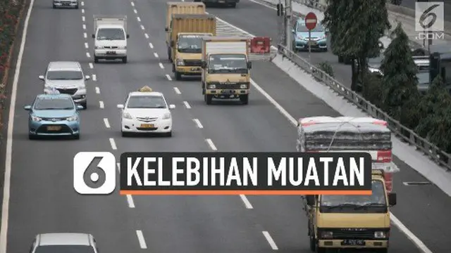 Kementerian Perhubungan (Kemenhub) menargetkan pada 2020 seluruh jalan tol di Indonesia akan terbebas dari kendaraan kelebihan muatan dan dimensi (Over Dimension Over Load/ODOL).