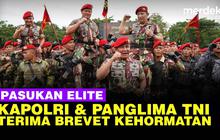 VIDEO: Gagah! Kapolri Bersama Panglima TNI Terima Brevet Kehormatan Kopassus
