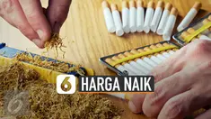 Direktorat Jenderal Bea dan Cukai (DJBC) Kemenkeu naikkan cukai rokok. Cukai rokok dipastikan naik 23% dan harga eceran akhirnya naik 35%.