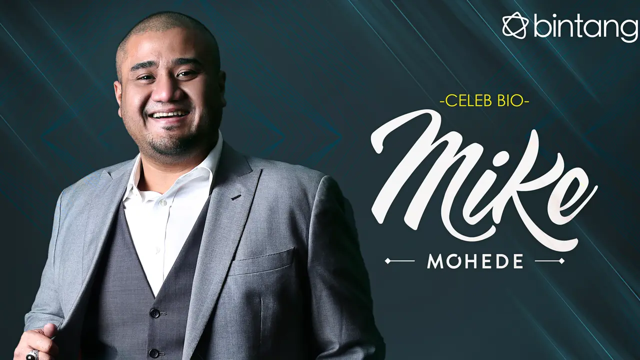 [Bintang] Celeb Bio Mike Mohede