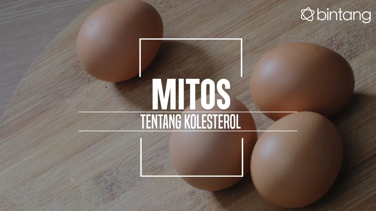 Mitos tentang kolesterol. (Foto: Adrian Putra, Digital Imaging: Nurman Abdul Hakim/Bintang.com)