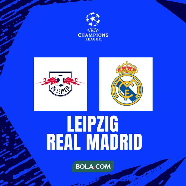 Liga Champions - Leipzig Vs Real Madrid