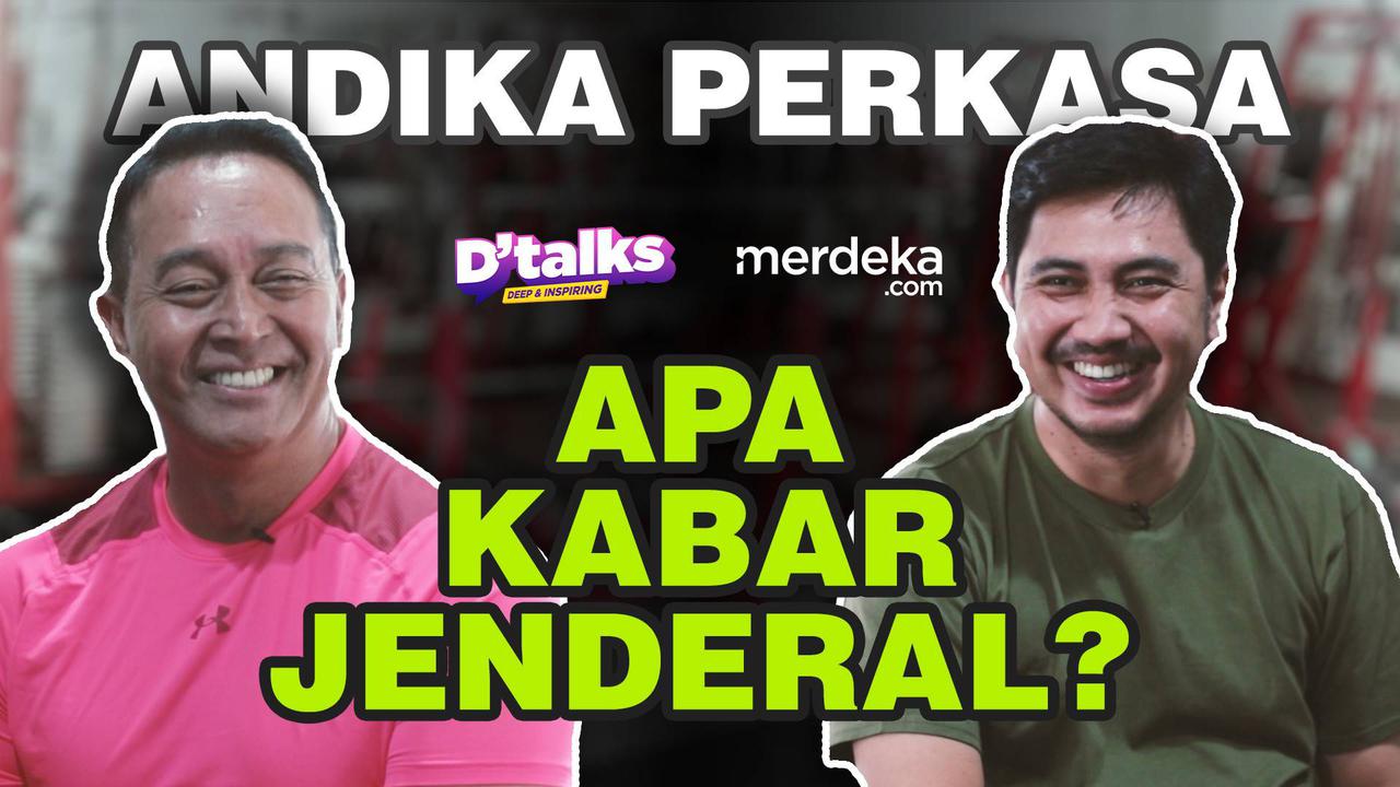 DTALKS: Apa Kabar Eks Panglima Andika Perkasa Usai Pensiun dari TNI?