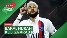 Berita Video rumor kepindahan Neymar ke Al Hilal dalam waktu dekat