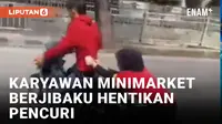 Viral Aksi Karyawan Minimarket di Semarang Gagalkan Aksi Pencurian, Terseret Motor Pelaku ...