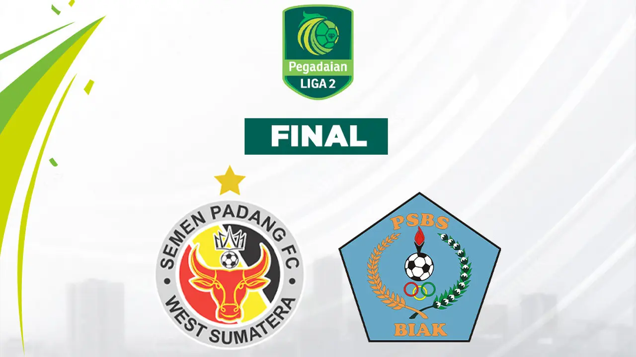 Final Liga 2 - Semen Padang FC Vs PSBS Biak