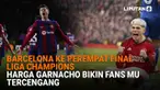 Mulai dari Barcelona ke perempat final Liga Champions hingga harga Garnacho bikin fans MU tercengang, berikut sejumlah berita menarik News Flash Sport Liputan6.com.