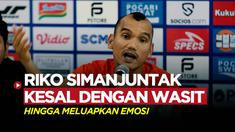 Berita video penggawa Persija Jakarta, Riko Simanjuntak luapkan kekecewaannya dengan pengadil lapangan hingga meledak-ledak.