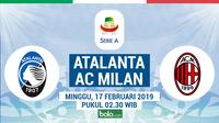 Jadwal Serie A 2018-2019 pekan ke-24, Atalanta vs AC Milan. (Bola.com/Dody Iryawan)