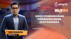 Sebuah video yang diklaim pembangunan Piramida di Mesir oleh manusia raksasa beredar di media sosial. Video tersebut disebarkan salah satu akun Facebook pada 18 Oktober 2024. Benarkah dalam video tersebut merupakan pembangunan Piramida Mesir dibantu ...
