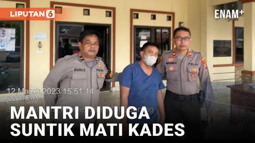 VIDEO: Kepala Desa Curug Goong Diduga Disuntik Mati Mantri