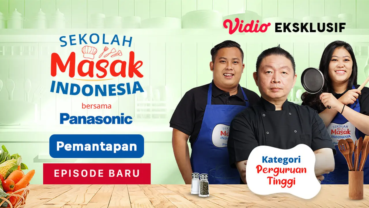 Live Streaming Sekolah Masak Indonesia Kategori Perguruan Tinggi Tahap Pemantapan