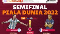 Infografis Bagan dan Jadwal Semifinal Piala Dunia 2022 (Liputan6.com/Abdillah)