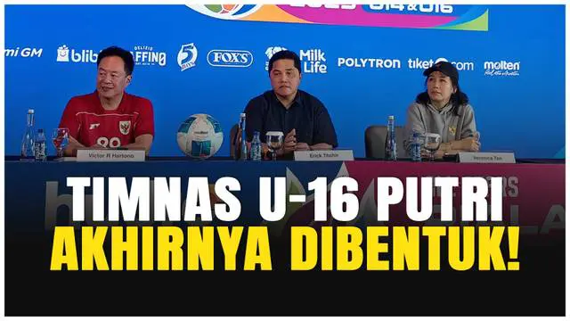 VIDEO: PSSI Siapkan Seleksi Timnas U-16 Putri untuk 2 Ajang Internasional!