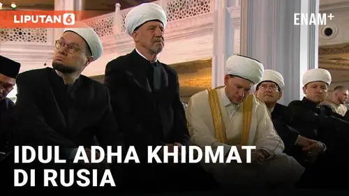 VIDEO: Umat Muslim di Rusia Rayakan Idul Adha dengan Penuh Khidmat