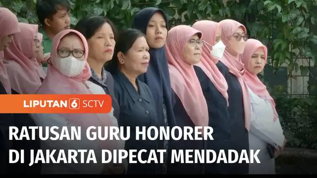 Tak ada angin tak ada hujan, di awal tahun ajaran baru ratusan guru honorer sekolah negeri di Jakarta tiba-tiba diberhentikan serentak secara sepihak. Sebagian bahkan masih mengajar, karena tak tega pada anak muridnya.