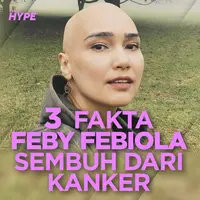 Bagaimana Feby Febiola bisa sembuh dari kanker? Yuk, kita cek video di atas!