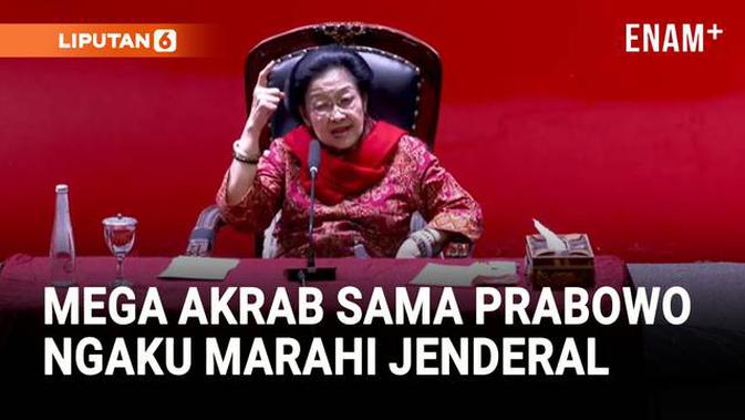 Mega Buka-Bukaan Akrab dengan Prabowo Hingga Ngaku Marahi Jenderal-jenderal