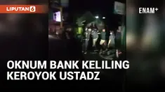 Ustadz Dikeroyok, Warga Sweeping Oknum Bank Keliling