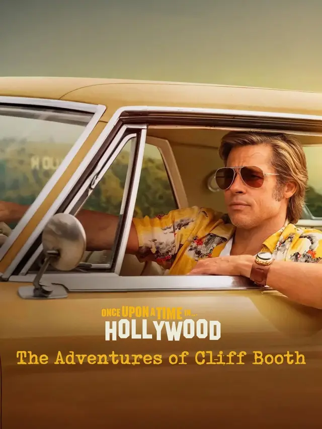 The Adventures of Cliff Booth