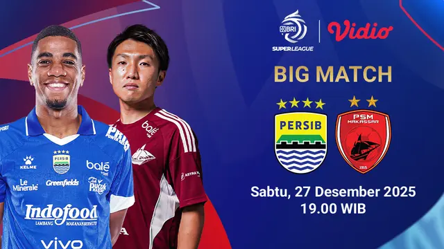 Live streaming Persib vs PSM Makassar BRI Super League pekan ke-8, tayang eksklusif di Vidio. (sumber: dok. Vidio.com)