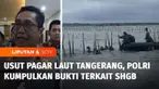 Bareskrim Polri ikut menelisik polemik pagar laut di perairan Tangerang, Banten. Sejak dimulainya penyelidikan, Bareskrim Polri telah mengumpulkan sejumlah barang bukti dan keterangan terkait terbitnya Sertifikat Hak Guna Bangunan dan menyiapkan pasa...