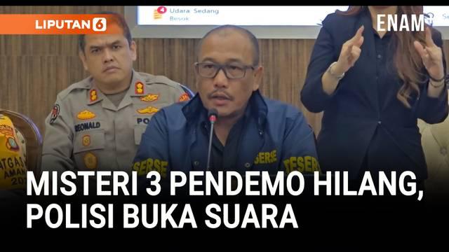 Tiga orang pendemo, yakni Bima Permana Putra, Muhammad Farhan Hamid, dan Reno Syaputradamo, hingga kini masih belum diketahui keberadaannya usai aksi demonstrasi akhir Agustus lalu.