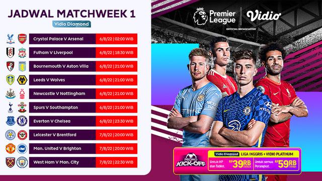 Nonton Live Streaming Liga Inggris Pekan Pertama Mulai 6-8 Agustus 2022 di Vidio