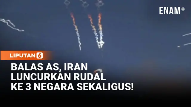 Balas Serangan Amerika, Iran Luncurkan Rudal ke Tiga Negara Sekaligus