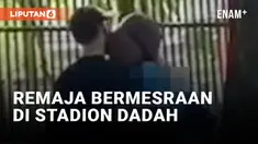 Miris, Sepasang Remaja Terekam Kamera Bermesraan di Stadion Dadaha