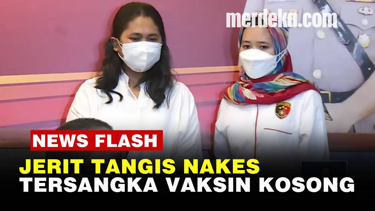 VIDEO: Nangis Terisak-isak, Nakes Wanita Tersangka Vaksin Kosong Minta Maaf