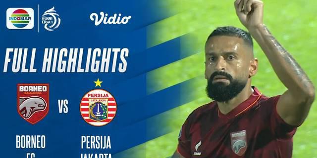 VIDEO: Wawan Febrianto Cetak Gol Penentu Dalam Laga Borneo FC Vs Persija Jakarta di Pekan 14 BRI Liga 1