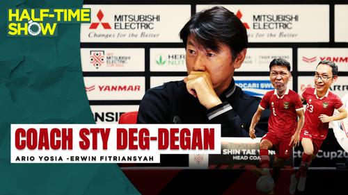 VIDEO Half Time Show: Waspada STY, Ngana Bisa Ditendang jika Timnas Indonesia Gagal Juara Piala AFF 2022!