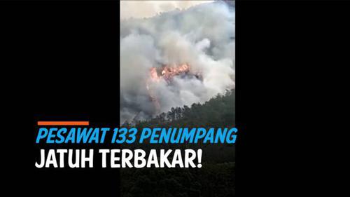 VIDEO: Rekaman Kecelakaan Pesawat 133 Penumpang, Lereng Gunung Terbakar Hebat
