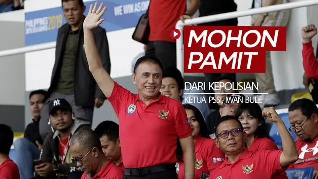 VIDEO: Ketua PSSI, Iwan Bule Pamit dari Kepolisian