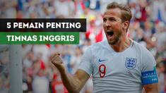 Berita video 5 pemain penting Timnas Inggris di Piala Dunia Rusia 2018 hingga babak semifinal.