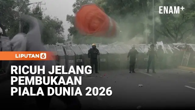 Jelang Pembukaan Piala Dunia 2026, Mexico City Rusuh!
