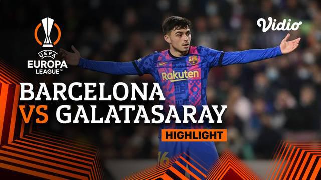 Berita video highlights Liga Europa, Barcelona ditahan imbang Galatasaray di Liga Europa, Jumat (11/3/22)