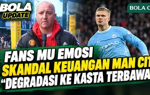Suporter MU Emosi Soal Skandal Pelanggaran FFP Man City: Degradasi Langsung Ke Kasta Terbawah!
