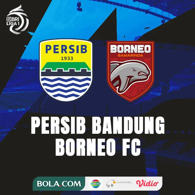 BRI Liga 1 - Persib Bandung Vs Borneo FC