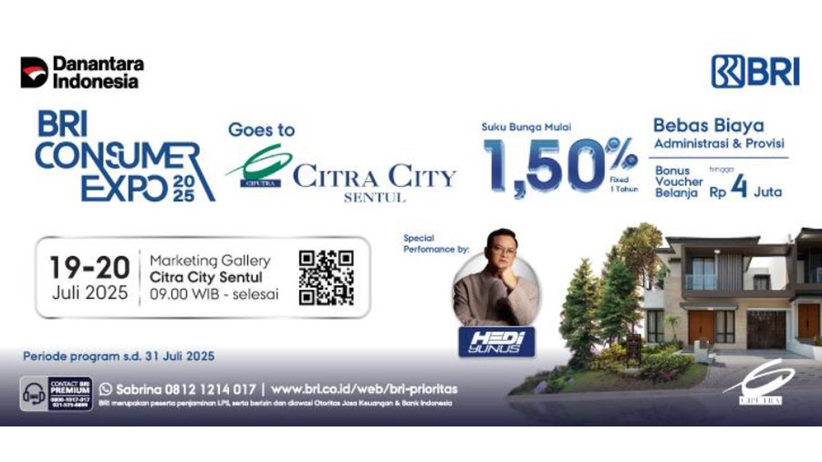 Punya Rumah Strategis Kini Makin Gampang! Yuk, Cari Tahu Caranya di BRI Consumer Expo 2025 Citra City Sentul