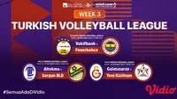 Jadwal dan Link Streaming Liga Voli Turki 2021 Pekan Ini di Vidio. (Sumber : dok. vidio.com)