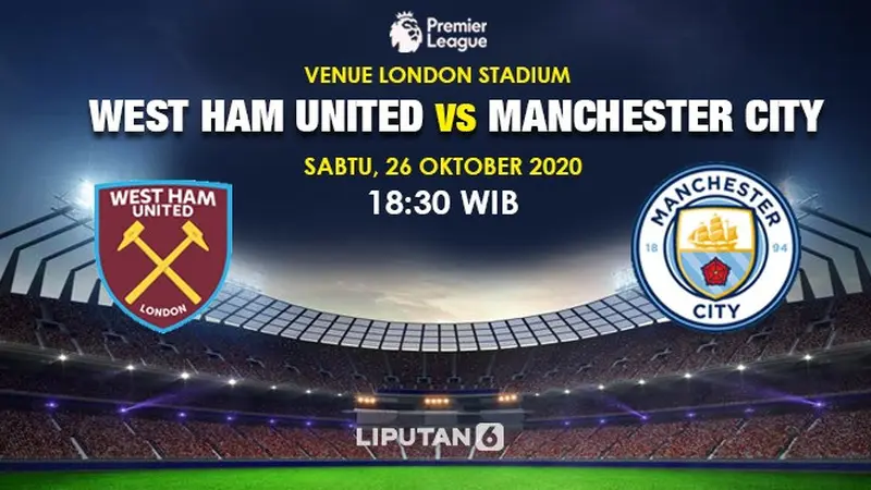 West Ham United - Manchester City - Liga Inggris