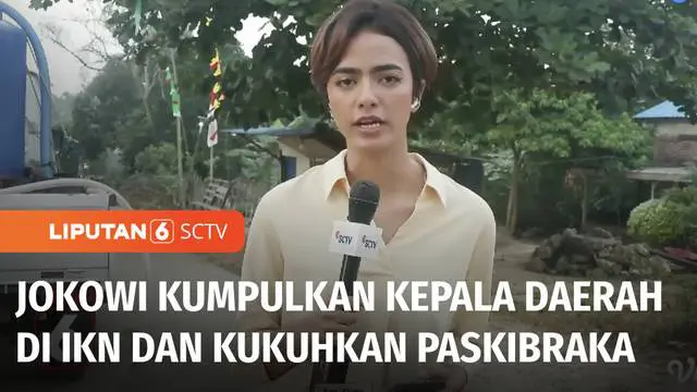 VIDEO: Hari Ini, Jokowi Kumpulkan Kepala Daerah di IKN dan Kukuhkan 76 Anggota Paskibraka