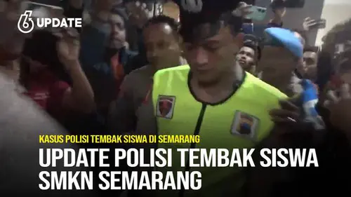 Perkembangan Kasus Polisi Tembak Siswa SMKN Semarang