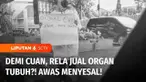 Baru-baru ini sempat heboh terungkapnya sindikat penjualan organ manusia, jual beli ginjal yang diduga dilakukan di sebuah rumah di Bekasi, Jawa Barat. Sebelumnya, banyak banget nih meme atau konten di sosmed soal jual ginjal demi beli handphone maha...