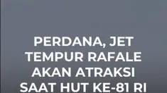 Sebanyak 81 alutsista TNI AU siap memukau masyarakat pada perayaan HUT ke-81 RI di Istana Merdeka. Spesial tahun ini, dua jet tempur Dassault Rafale buatan Prancis akan tampil perdana melakukan manuver udara! Atraksi spektakuler ini juga akan dimeriahkan oleh pesawat angkut berat Airbus A400 dan...